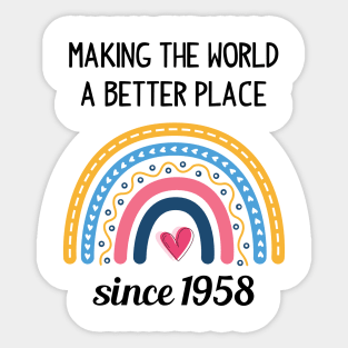 Making The World Better Since 1958 65th Birthday 65 Years Old Sticker